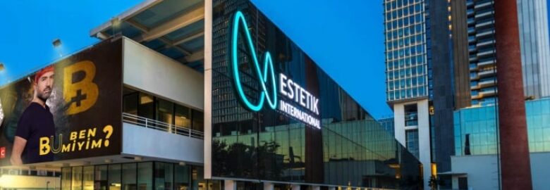 Estetik International / İstanbul