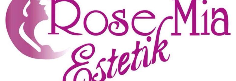Rose Mia Estetik & Güzellik Merkezleri / Eski Fakülte